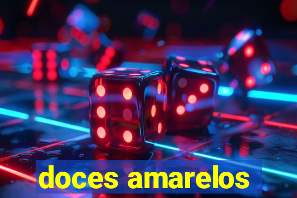 doces amarelos