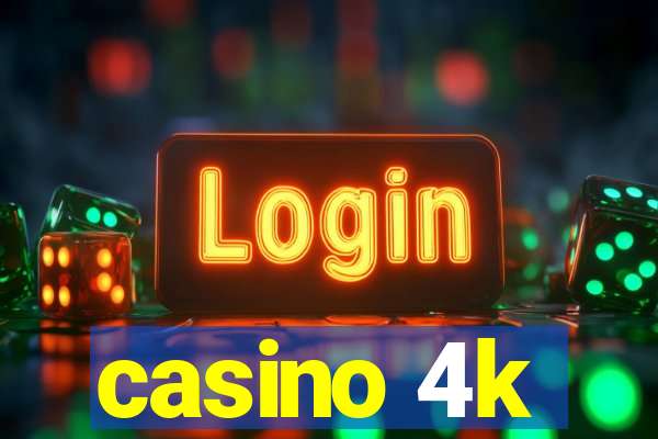 casino 4k