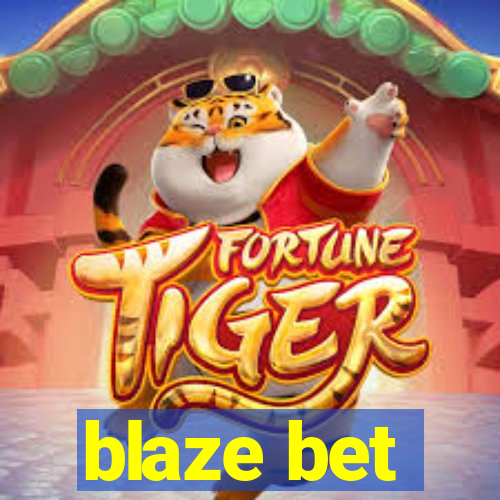 blaze bet