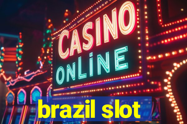 brazil slot