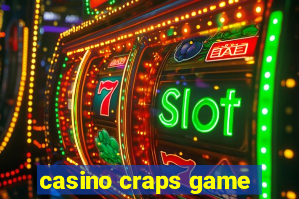 casino craps game