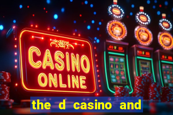 the d casino and hotel las vegas