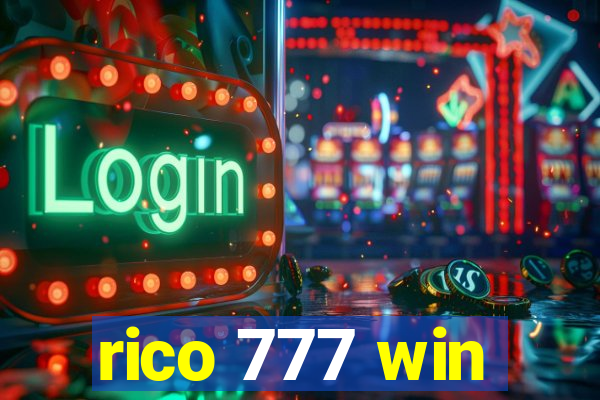 rico 777 win