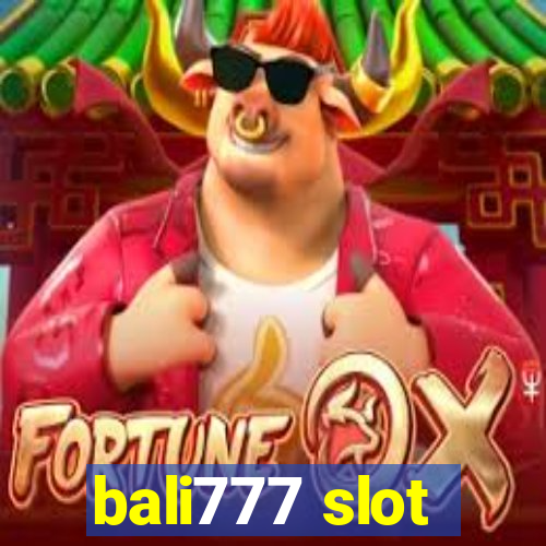 bali777 slot