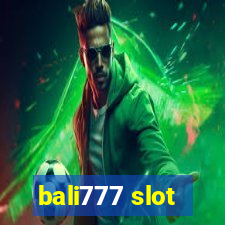 bali777 slot