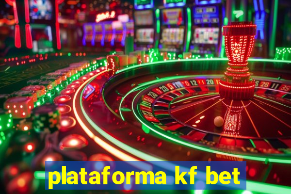 plataforma kf bet