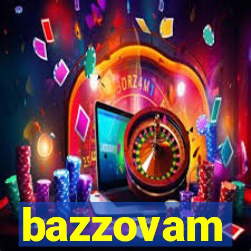 bazzovam