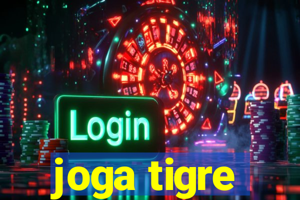 joga tigre