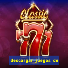 descargar juegos de casino gratis tragamonedas