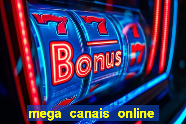 mega canais online a fazenda