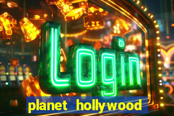 planet hollywood hotel and casino las vegas