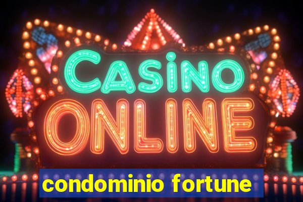 condominio fortune