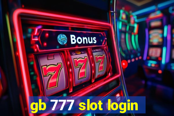 gb 777 slot login