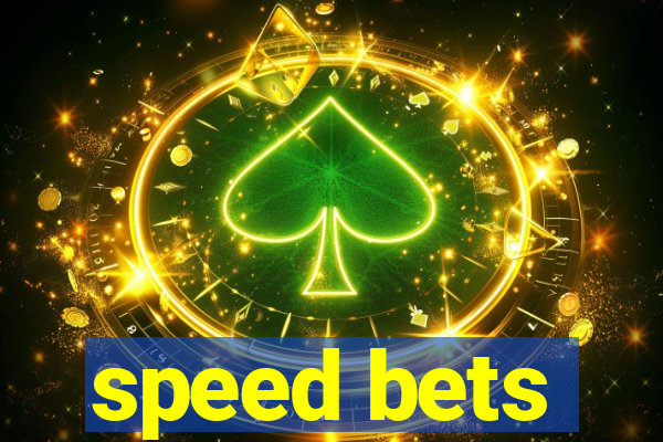 speed bets