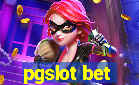 pgslot bet