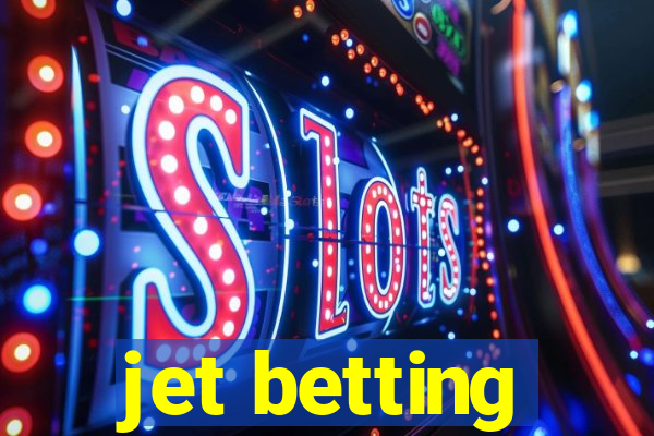 jet betting