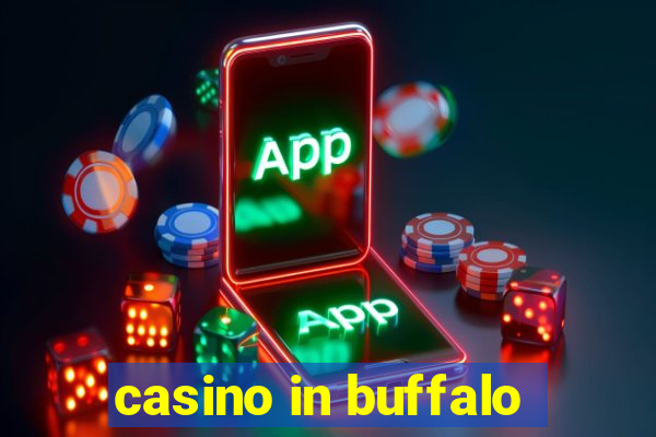 casino in buffalo