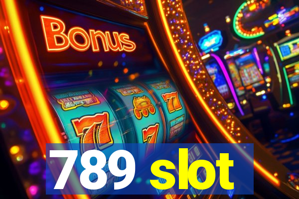 789 slot