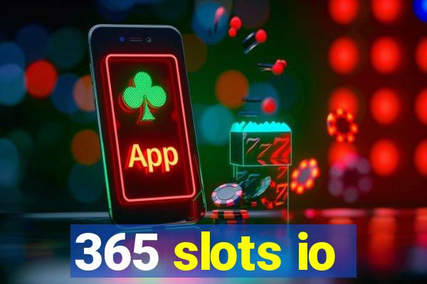 365 slots io