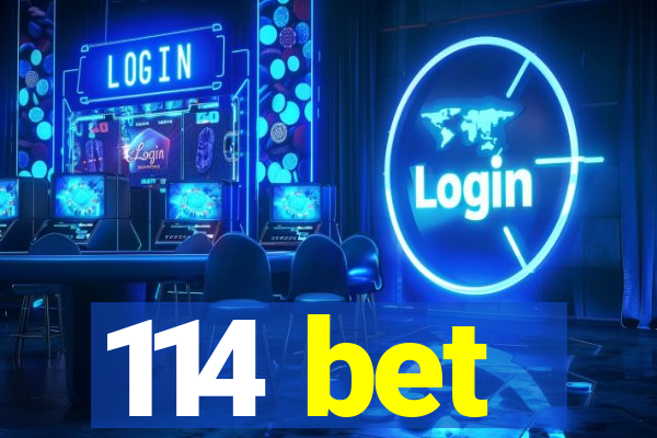 114 bet