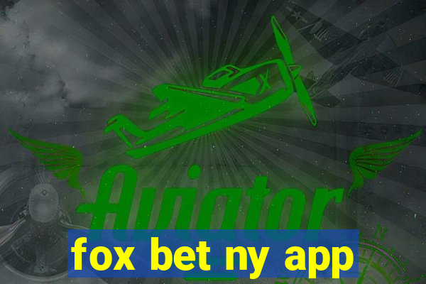 fox bet ny app