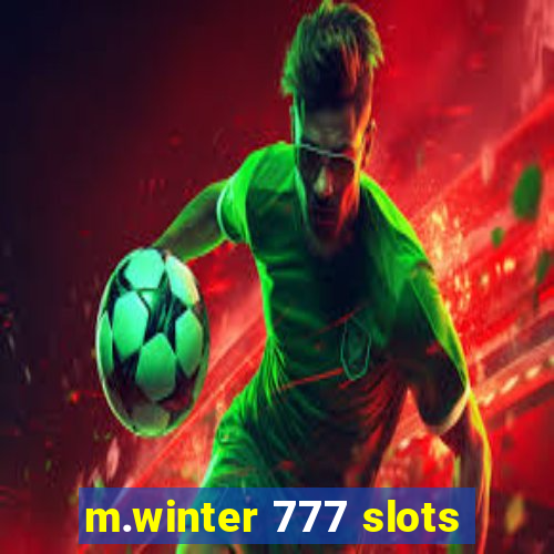 m.winter 777 slots