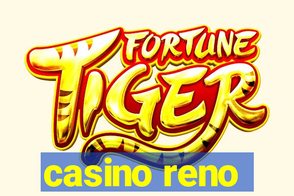 casino reno