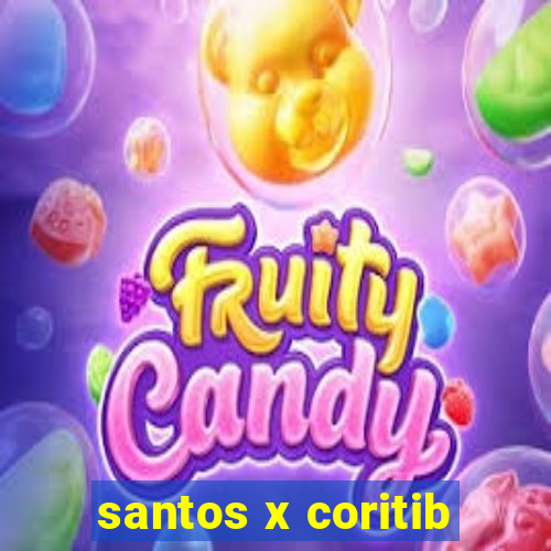 santos x coritib