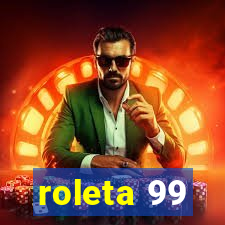 roleta 99