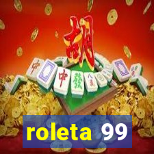 roleta 99