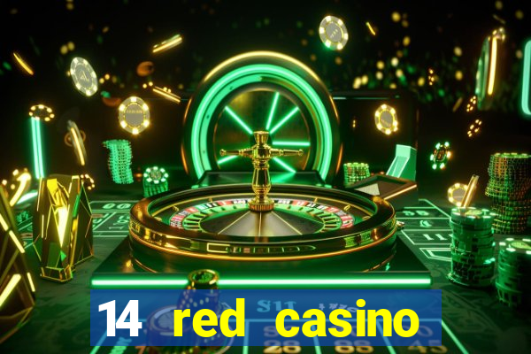 14 red casino bonus codes