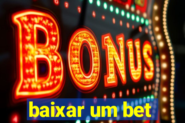 baixar um bet