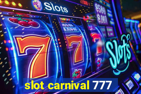 slot carnival 777