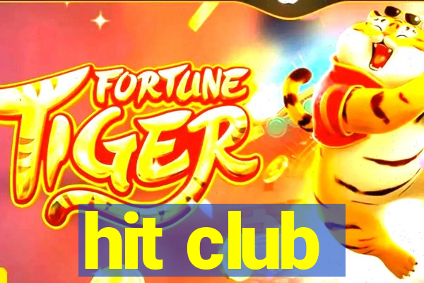 hit club