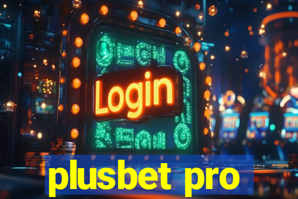 plusbet pro