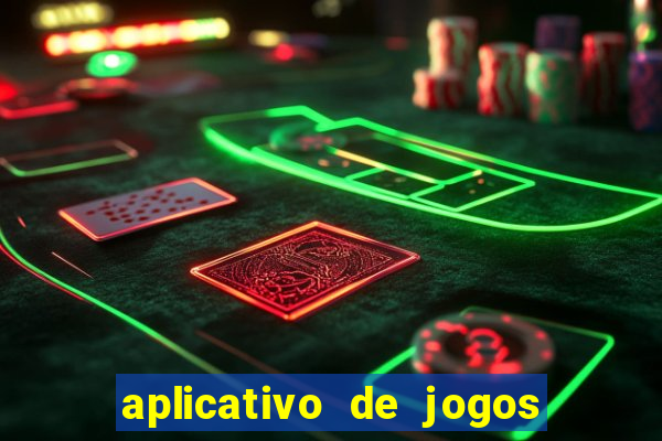 aplicativo de jogos que da bonus no cadastro