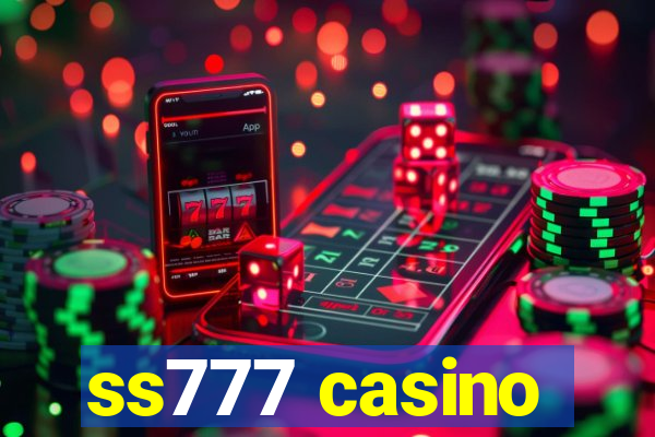 ss777 casino