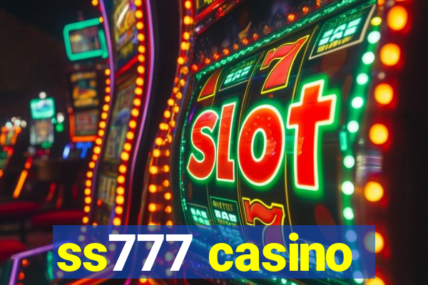 ss777 casino