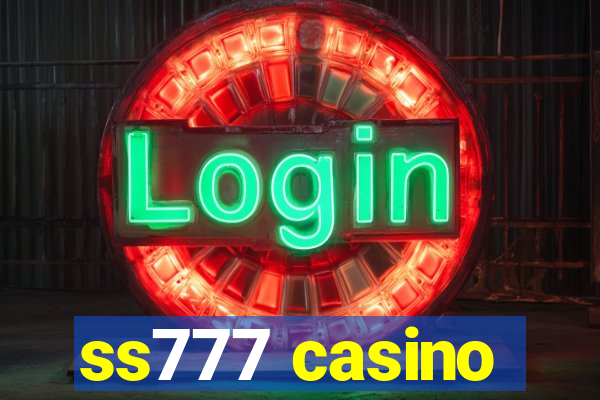 ss777 casino