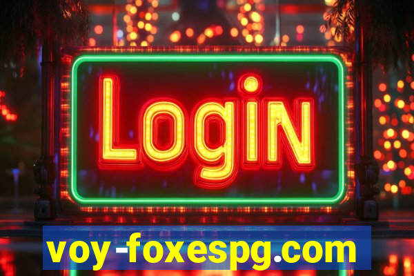 voy-foxespg.com