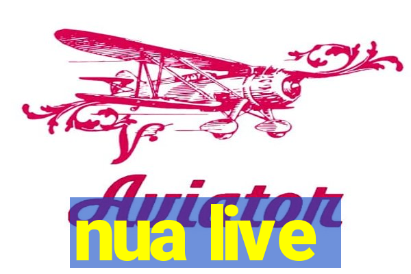 nua live