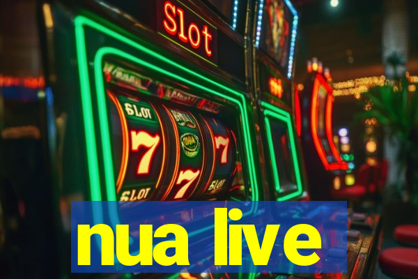 nua live