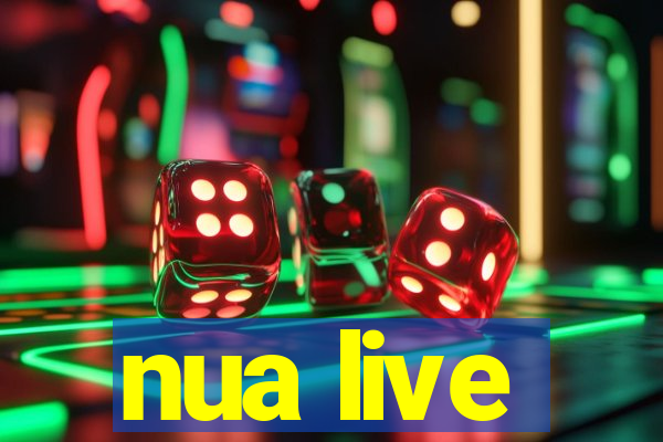 nua live