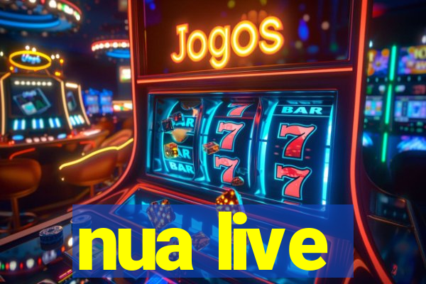 nua live