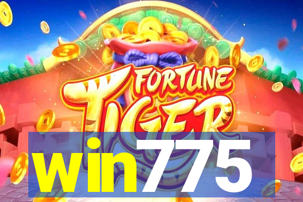 win775