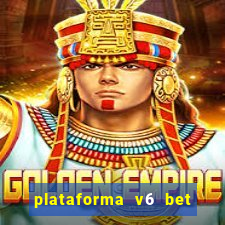 plataforma v6 bet 茅 confi谩vel