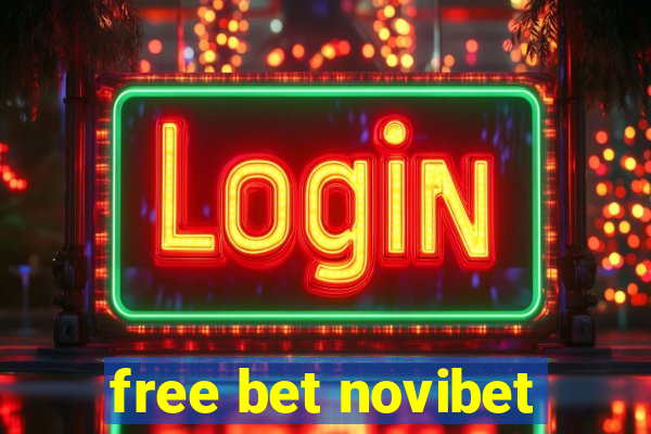 free bet novibet