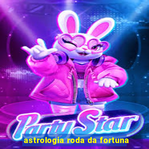 astrologia roda da fortuna