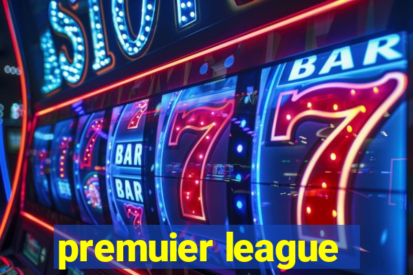 premuier league