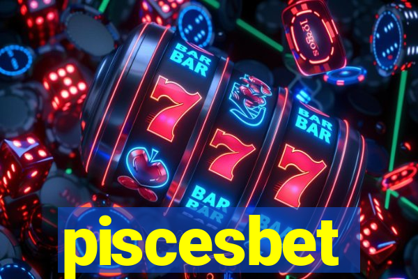 piscesbet